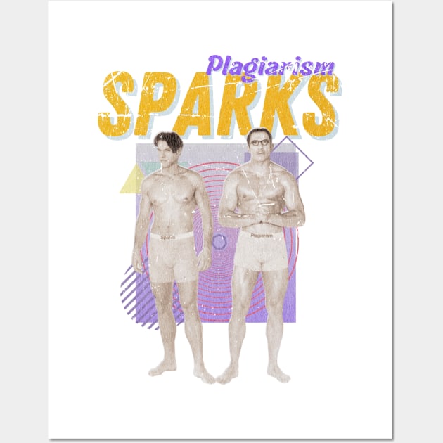 Sparks Vintage 2021 // Plagiarism Original Fan Design Artwork Wall Art by A Design for Life